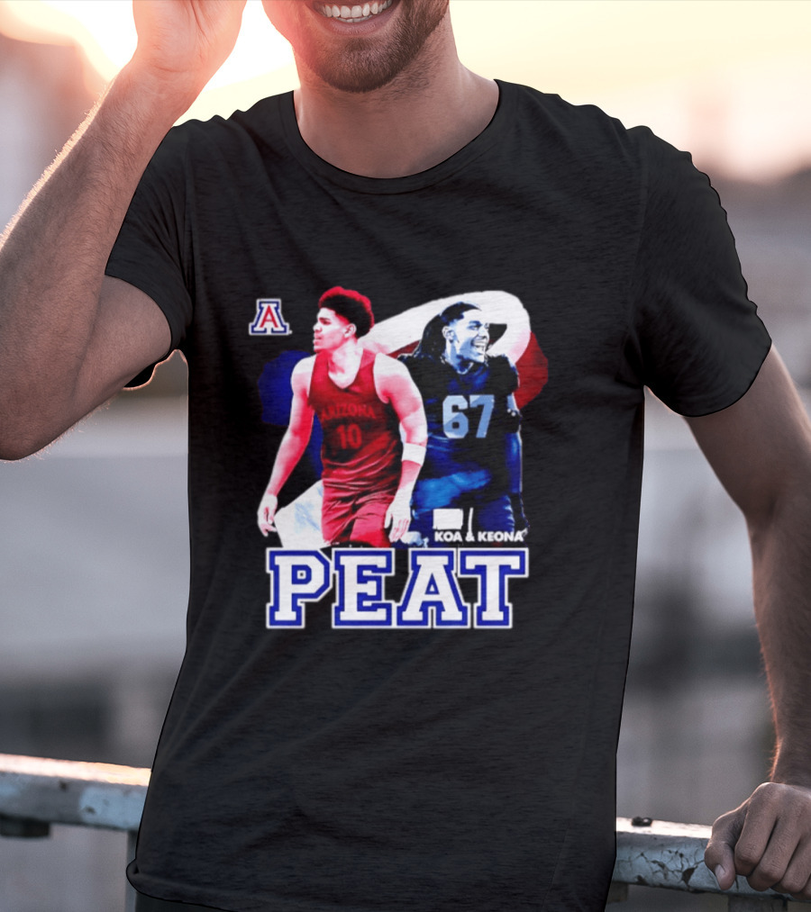 Koa And Keona Arizona Wildcats PEAT NCAA Football Player Name T-Shirt