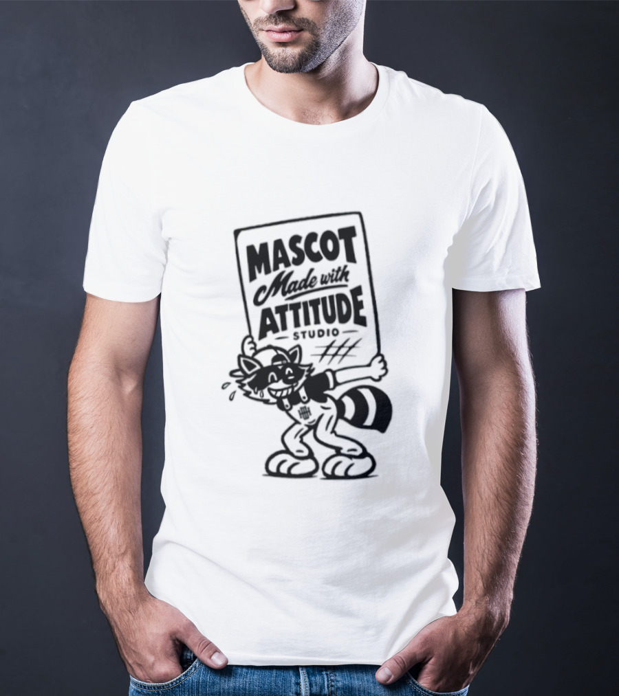 Mascot Made With Attitude Raccoon T-Shirt
