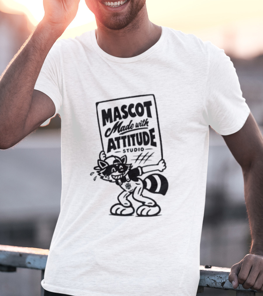 Mascot Made With Attitude Raccoon T-Shirt