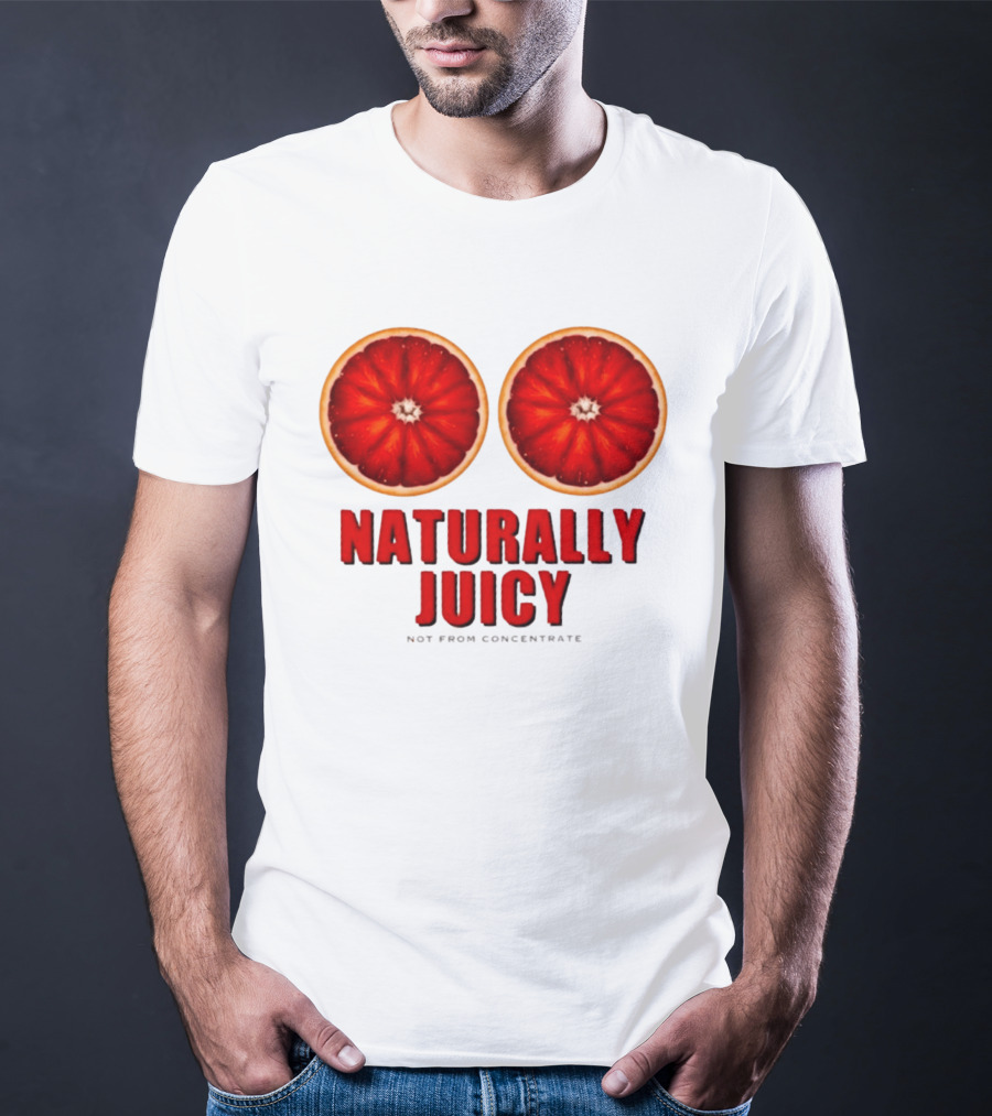 Naturally Juicy Not From Concentrate Blood Orange Slices T-Shirt