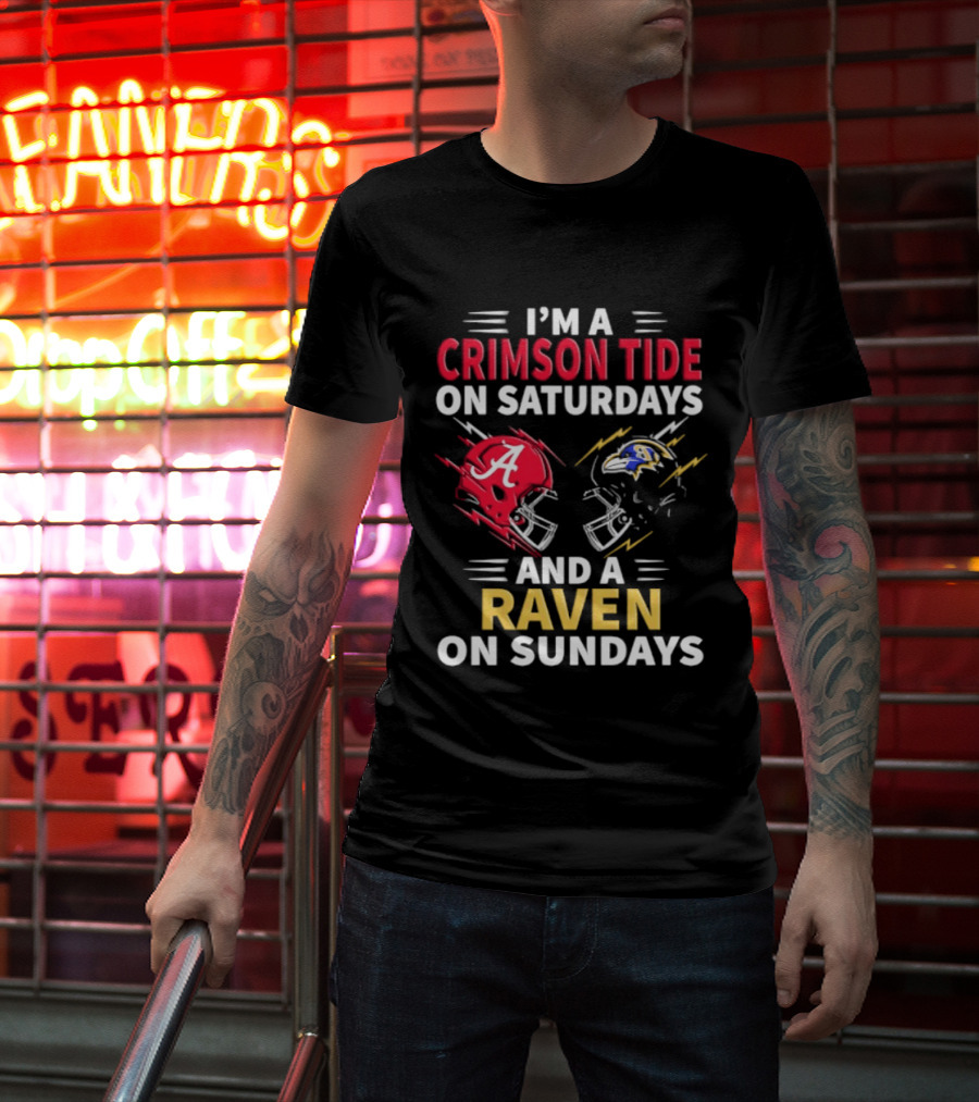 I'm A Crimson Tide On Saturdays And A Raven On Sundays Helmet Football T-Shirt