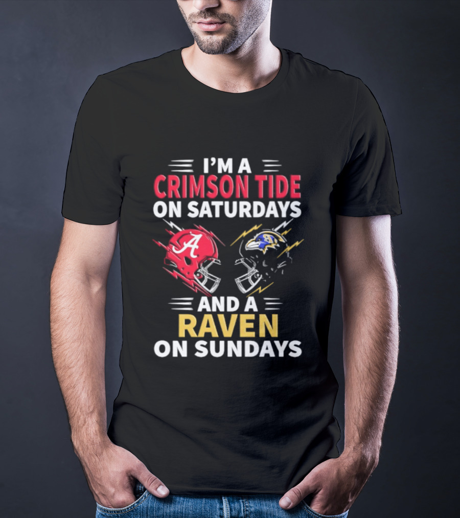 I'm A Crimson Tide On Saturdays And A Raven On Sundays Helmet Football T-Shirt