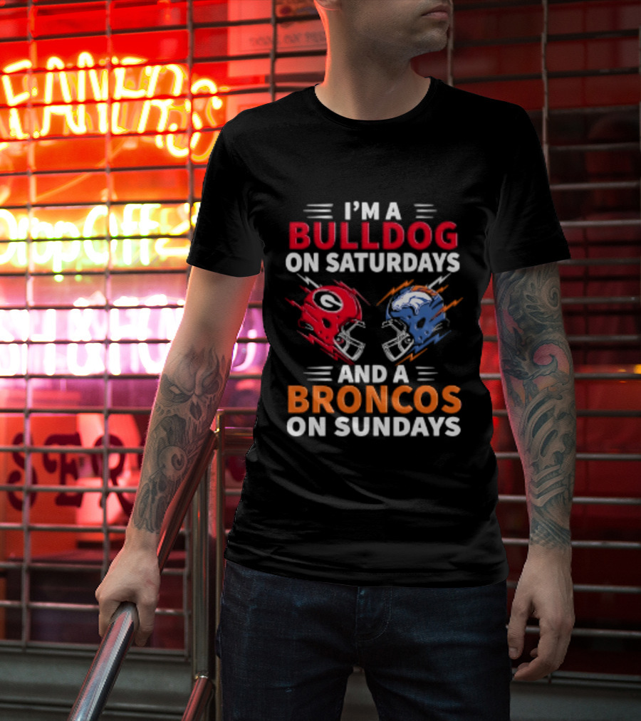 I'm A Bulldog On Saturdays And A Broncos On Sundays Football Helmets T-Shirt