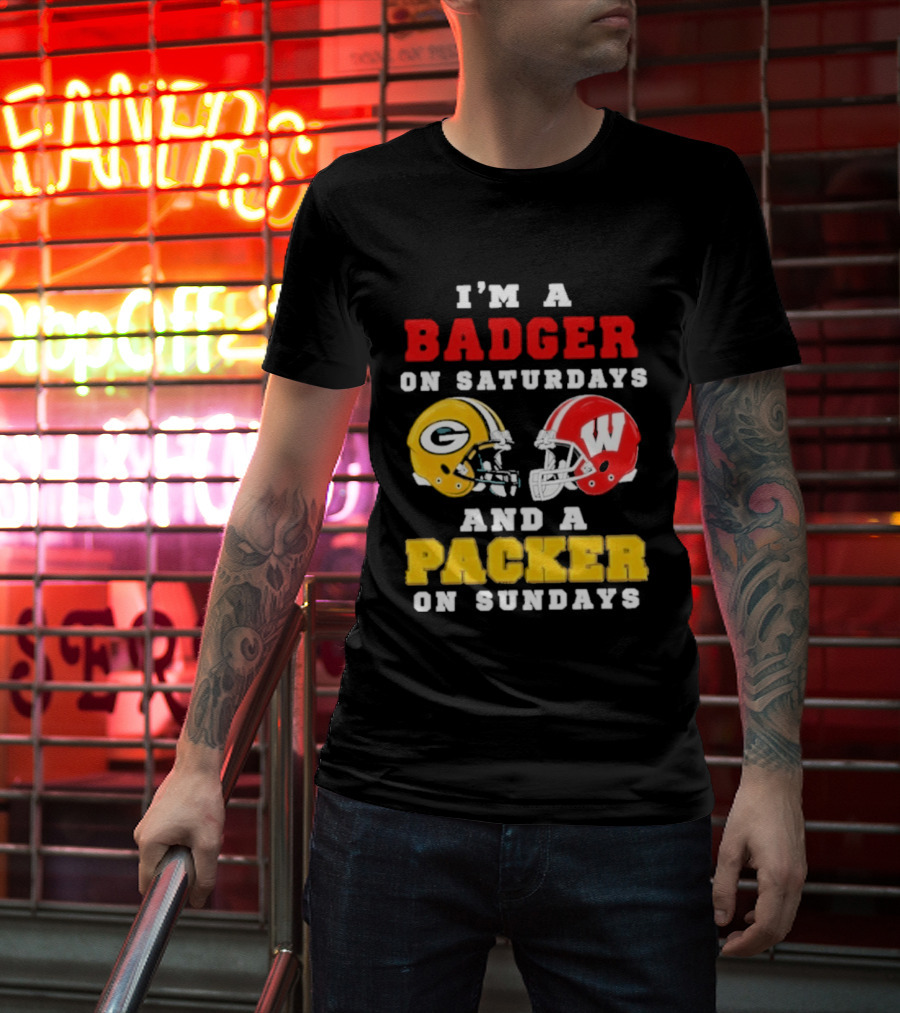 I'm A Badger On Saturdays Green Bay Packer On Sundays Football Helmet Rivalry T-Shirt