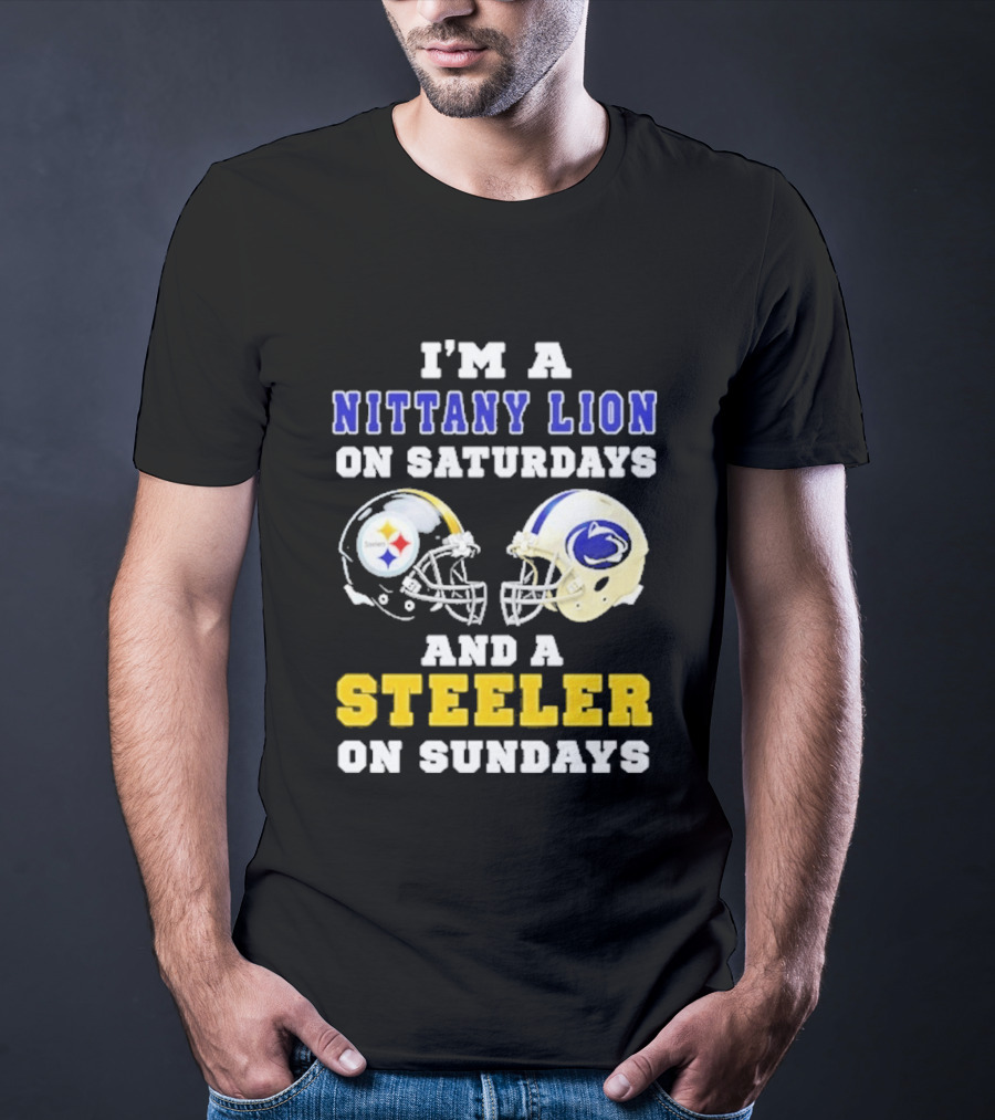 I'm A Nittany Lion On Saturdays And A Steeler On Sundays Football Helmet T-Shirt