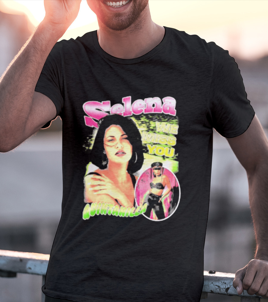 Selena Quintanilla We Miss You Tejano Music T-Shirt