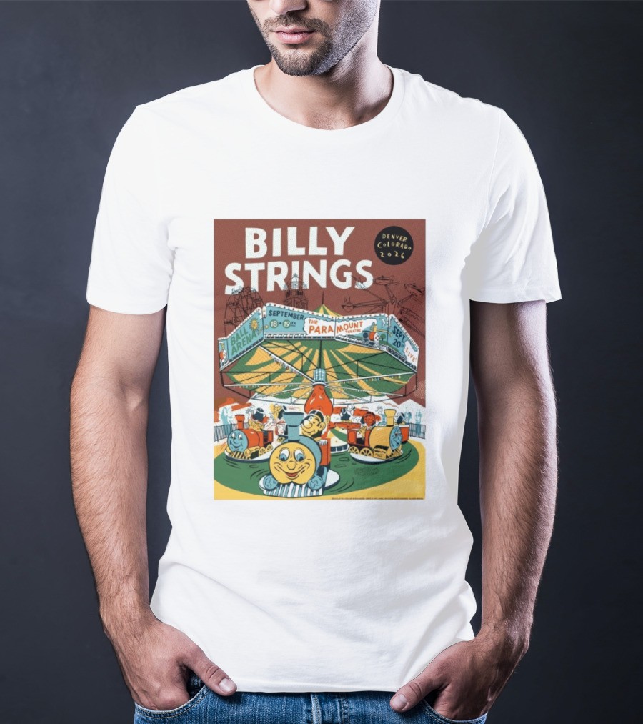 Billy Strings Denver Colorado Event Ball Arena September 18 19 2026 The Paramount Theatre T-Shirt