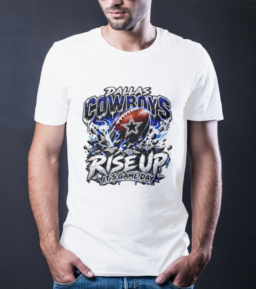 Dallas Cowboys Football Rise Up It's Game Day T-Shirt