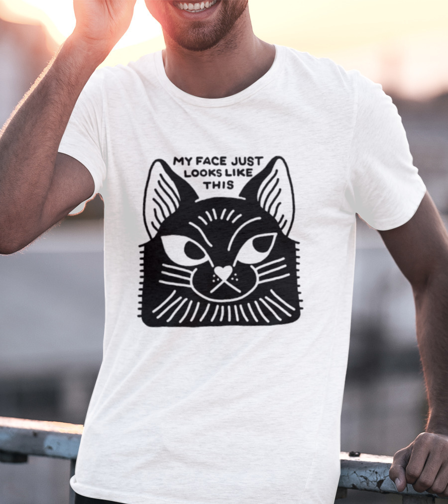 My Face Just Looks Like This Cat Ear Expressions T-Shirt