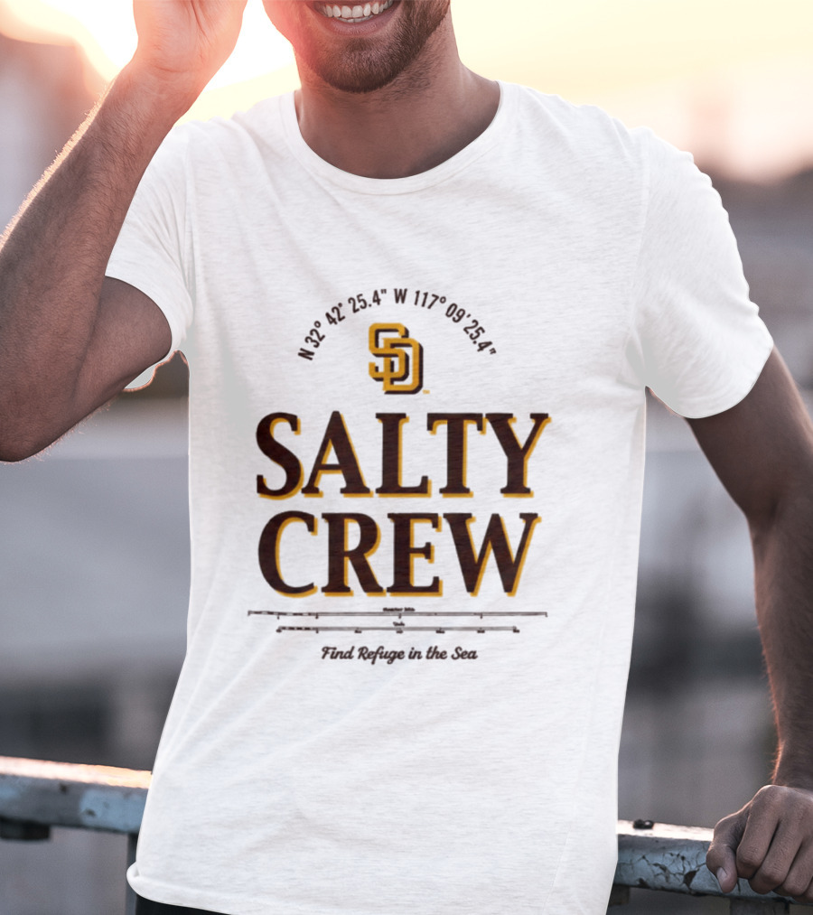 Padres Salty Crew Coordinates SD Find Refuge In The Sea T-Shirt