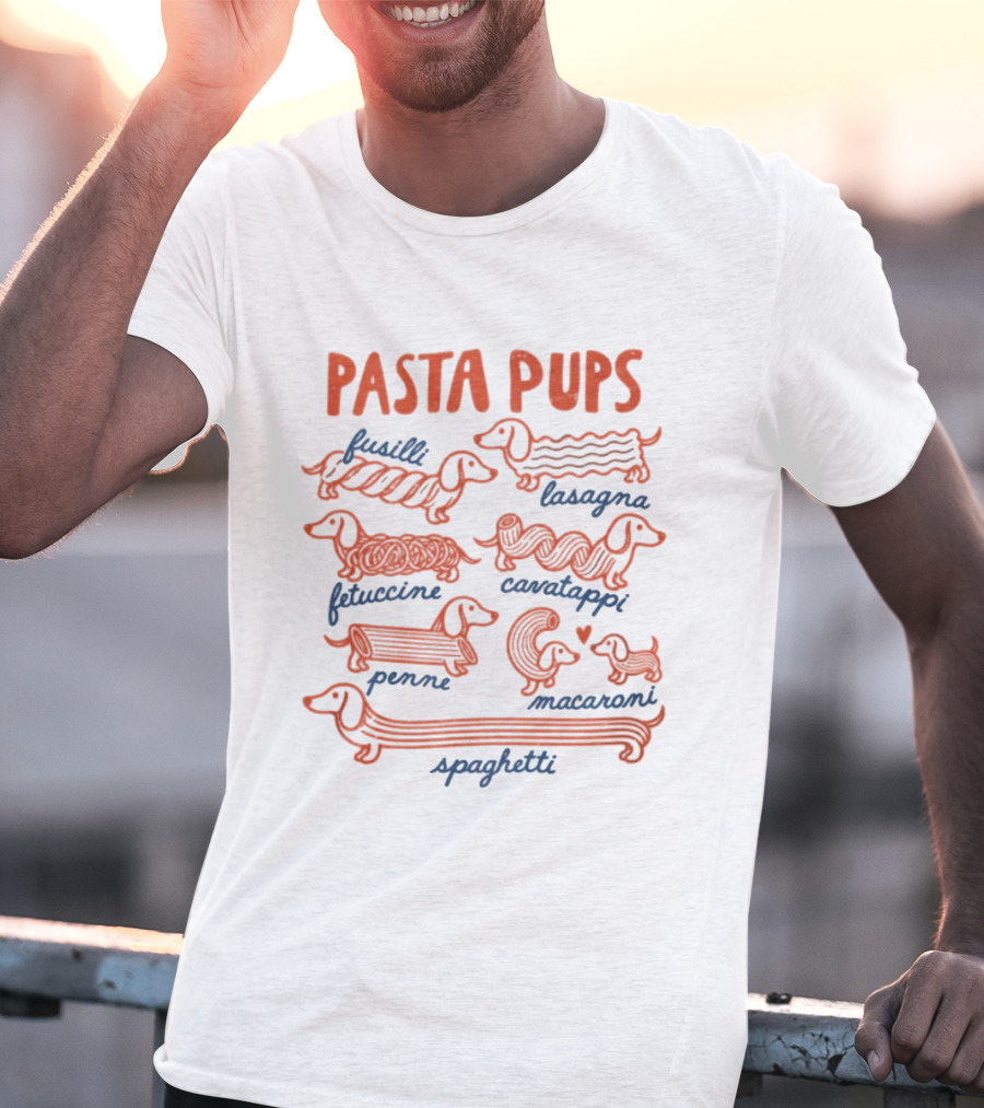 Pasta Pups Dachshund Fusilli Lasagna Fettuccine Cavatappi Penne Macaroni Spaghetti T-Shirt