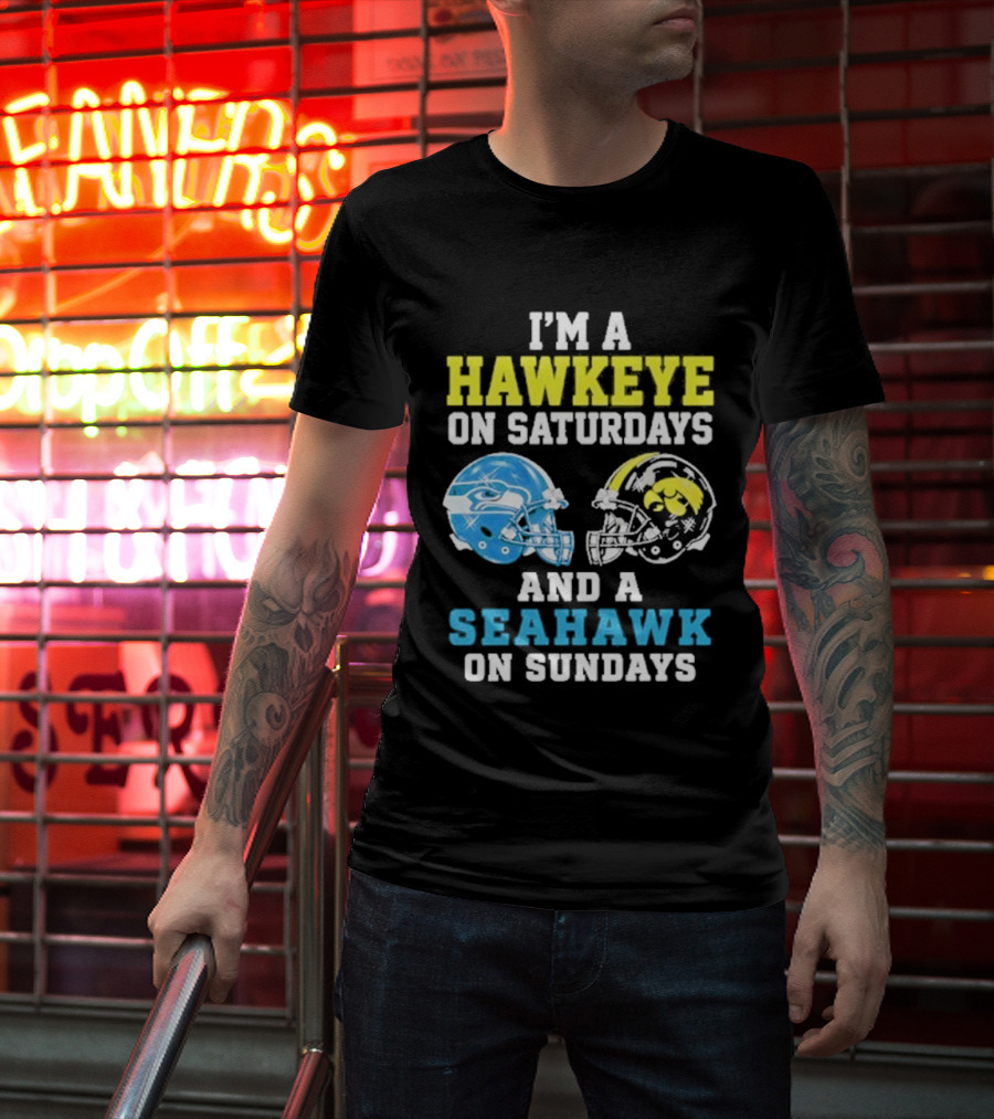 I'm A Hawkeye On Saturdays And A Seahawk On Sundays Football Helmet Fans T-Shirt