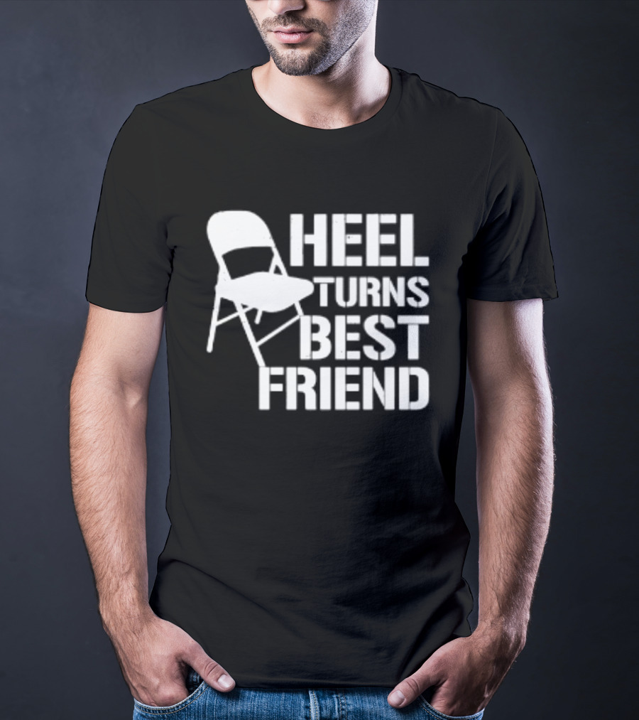Heel Turns Best Friend Kayfabe Department Folding Chair T-Shirt