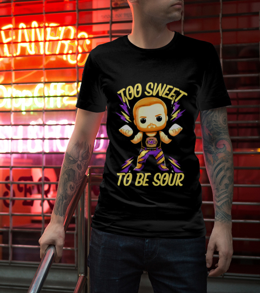 Landon Shugars Too Sweet To Be Sour NC ಸ💪 T-Shirt