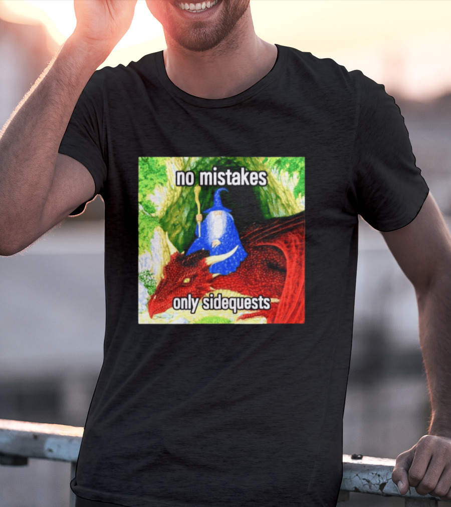 No Mistakes Only Side Quests Wizard And Dragon T-Shirt