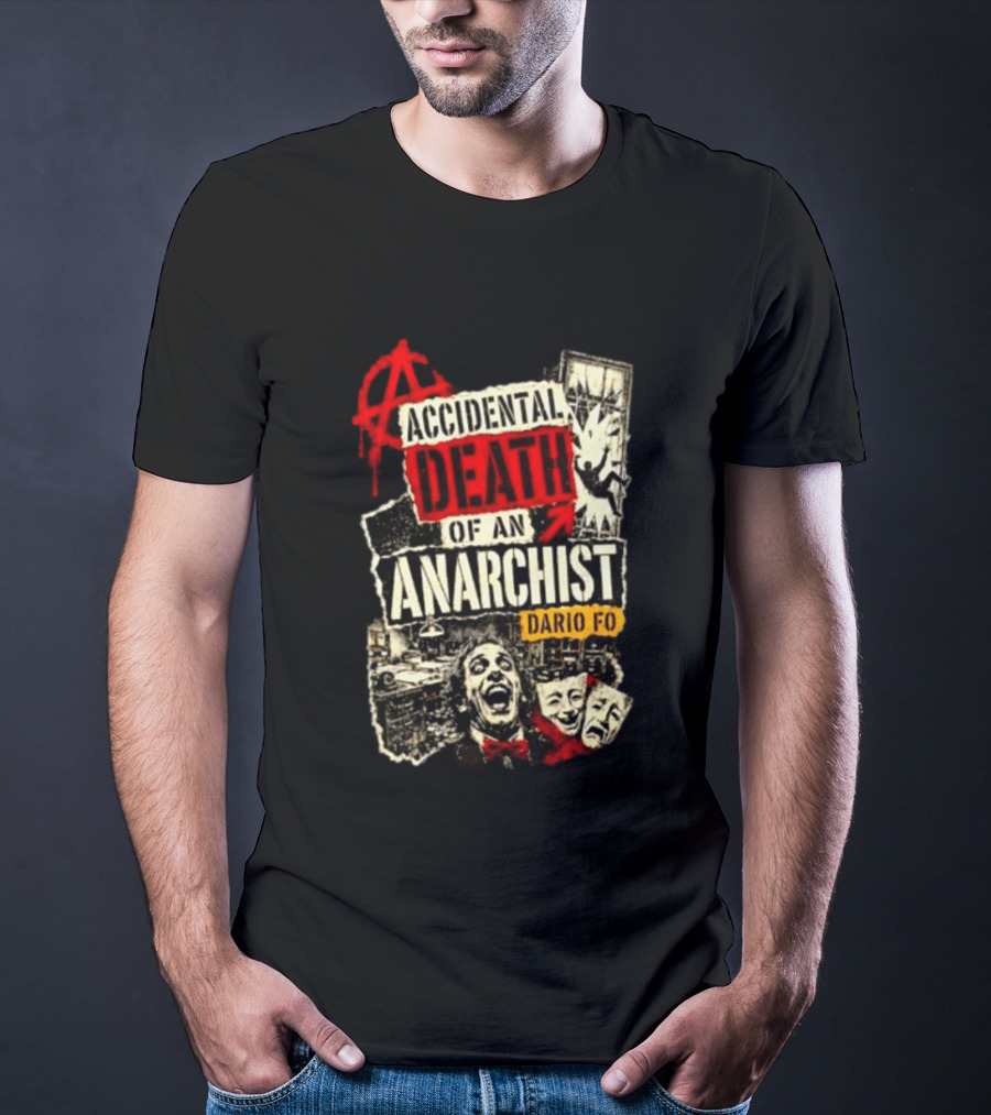 Accidental Death Of An Anarchist Dario Fo Red Anarchy T-Shirt