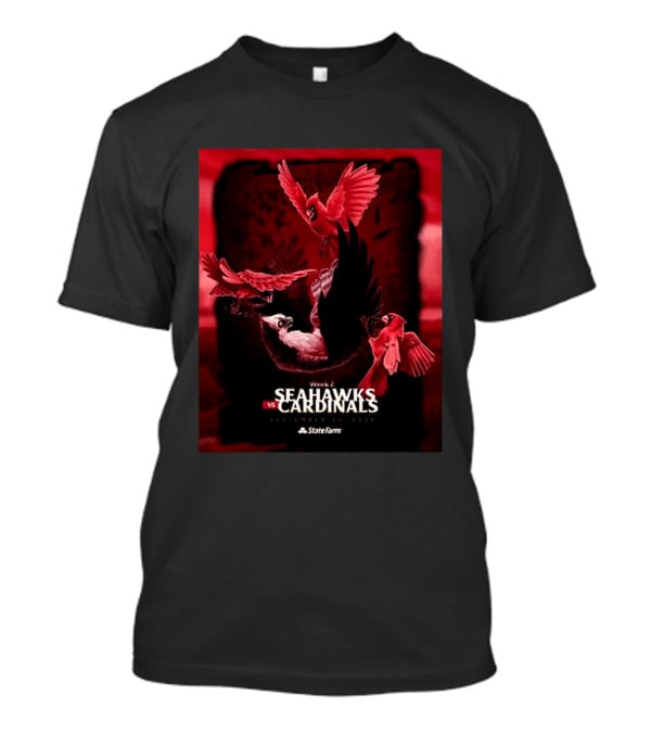 Week 2 Arizona Cardinals Vs Seattle Seahawks State Farm Stadium Glendale September 20 2026 T-Shirt