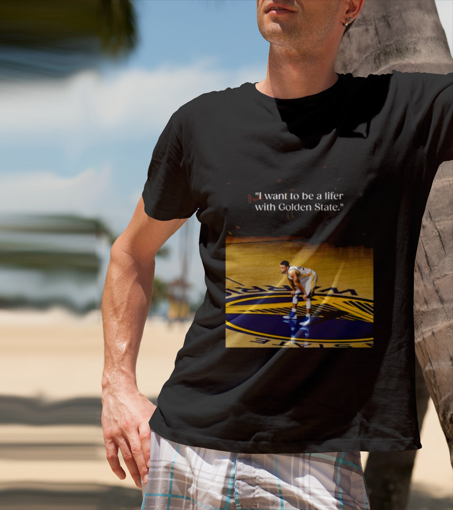 Golden State Warriors Stephen Curry I Want To Be A Lifer With Golden State Basketball Court T-Shirt