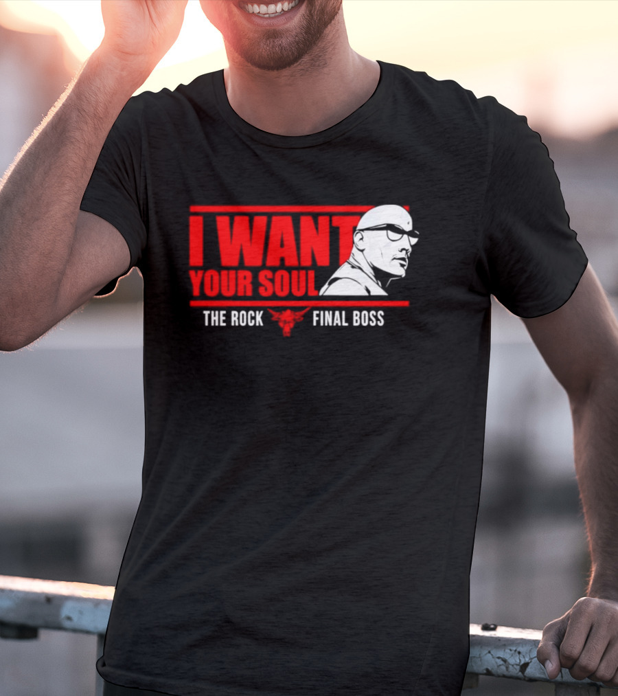 I Want Your Soul The Rock Final Boss Brahma Bull T-Shirt
