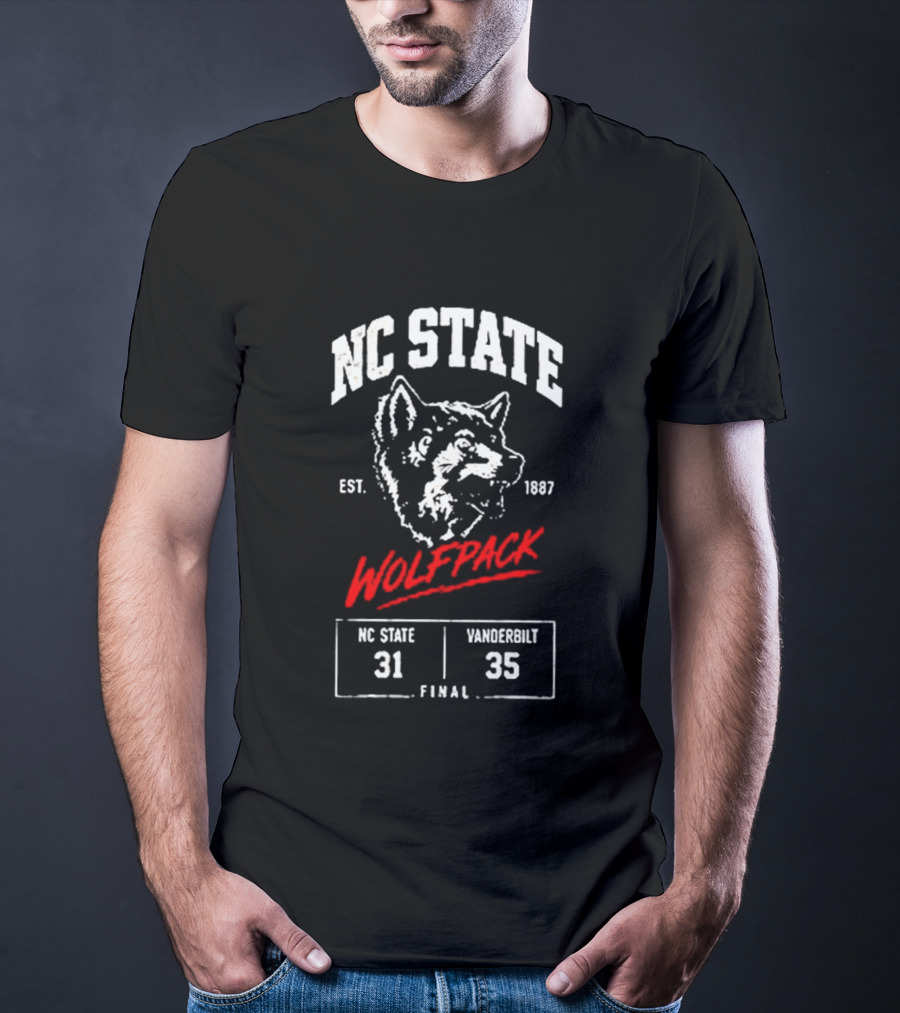 NC State Wolfpack Football Est 1887 Final Score 31 35 Vanderbilt T-Shirt