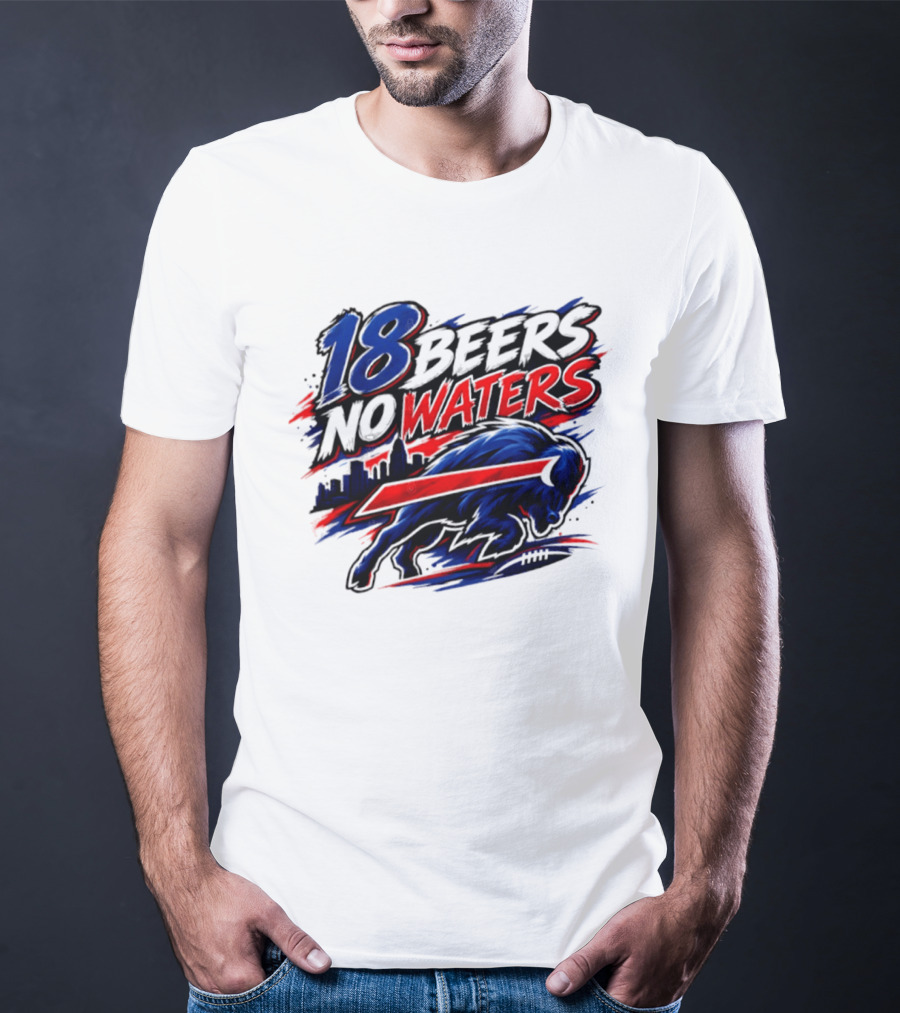 18 Beers No Waters Buffalo Bills Skyline Charging Buffalo T-Shirt