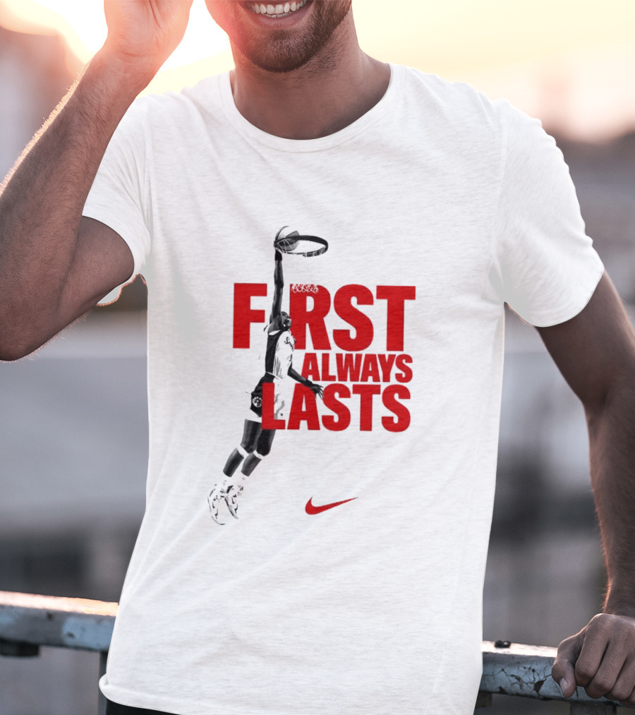 First Always Lasts Basketball Dunk Player Nike Sports T-Shirt