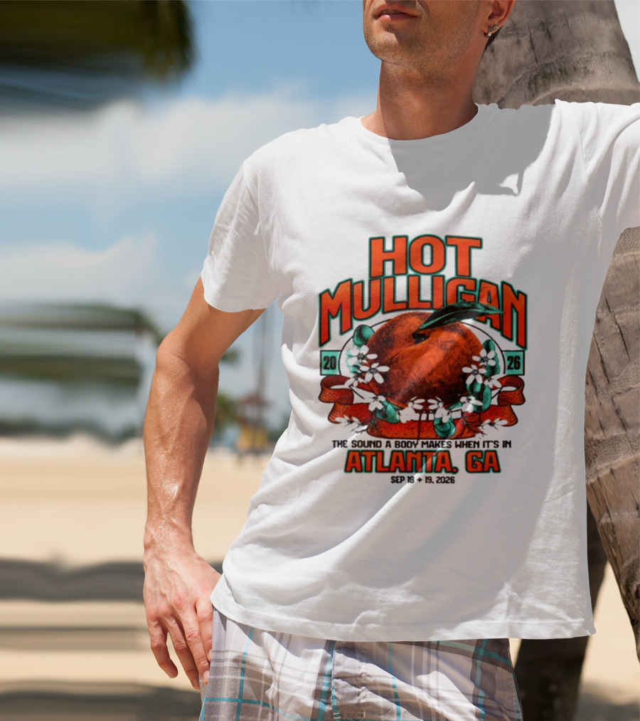 Hot Mulligan The Sound A Body Makes Atlanta GA 2026 T-Shirt