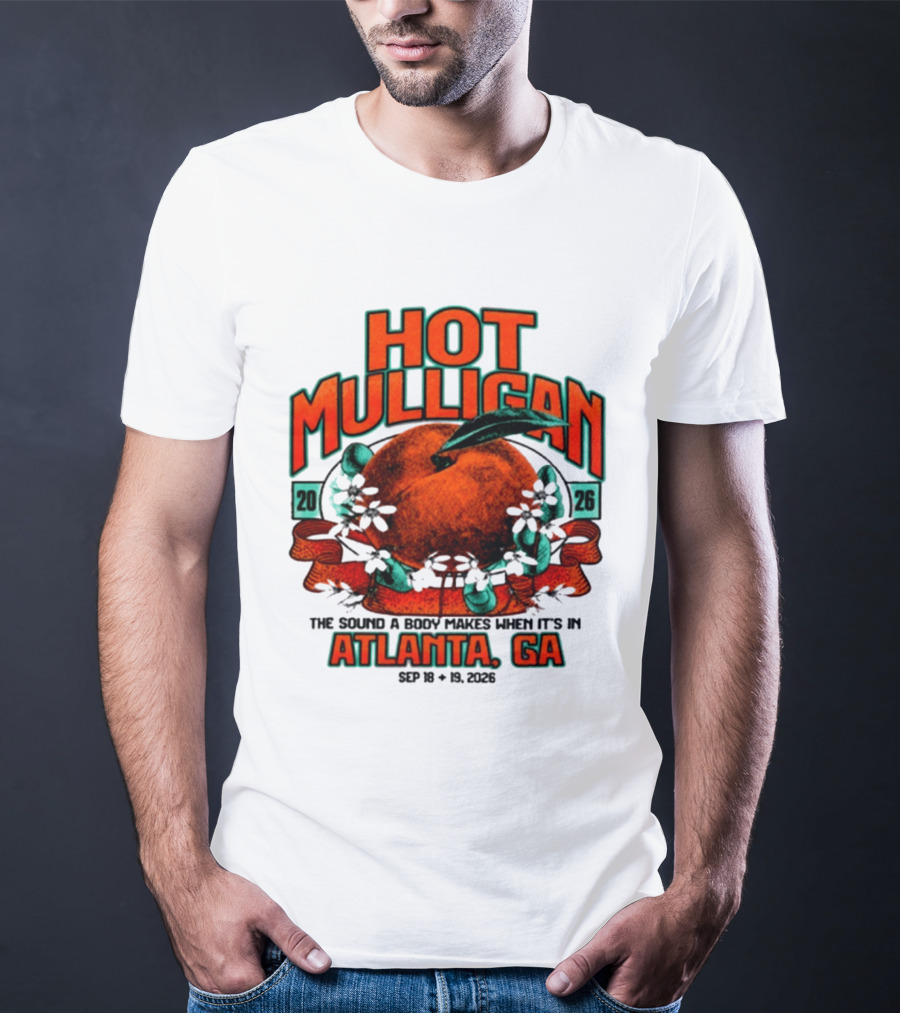 Hot Mulligan The Sound A Body Makes Atlanta GA 2026 T-Shirt
