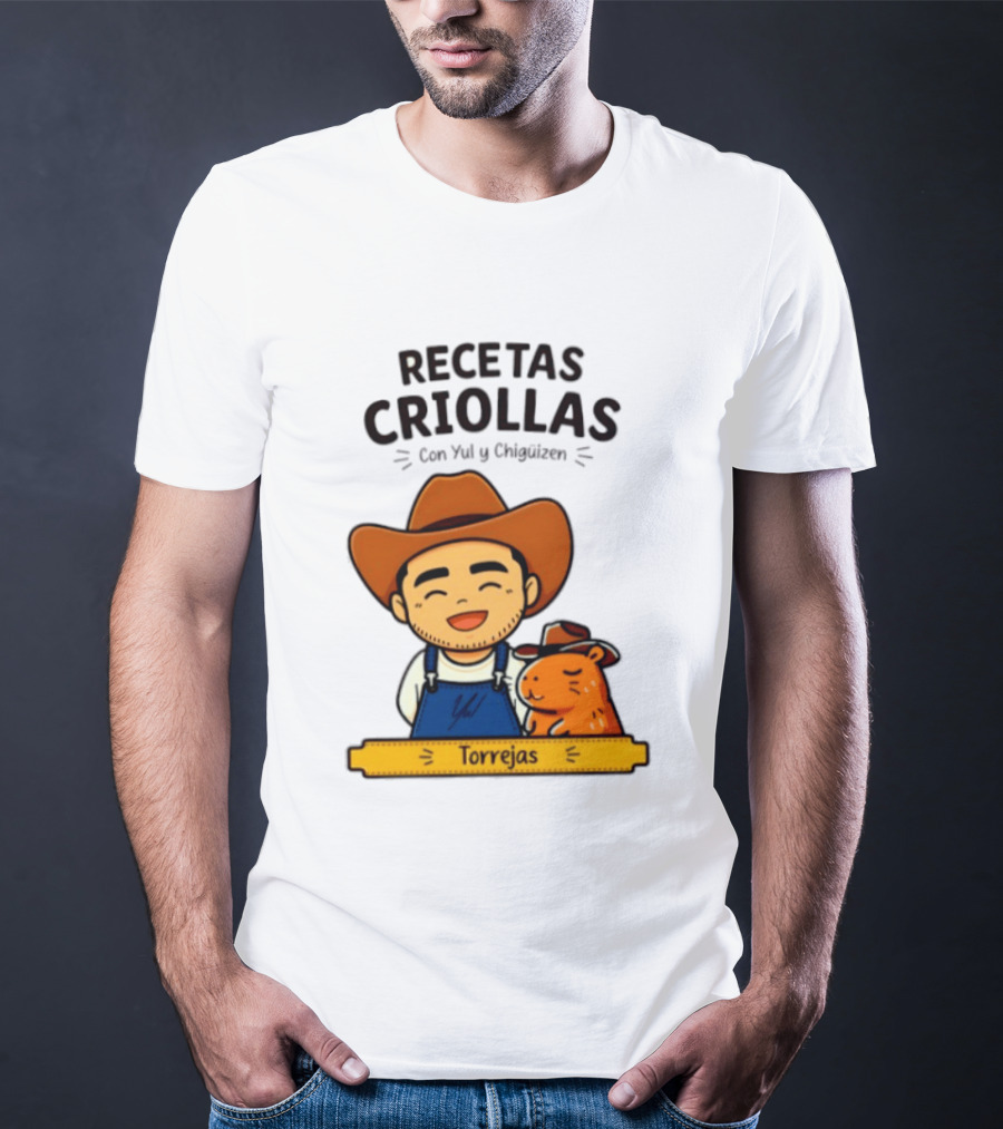 Recetas Criollas Con Yul Y Chigüizen Torrejas Vaquero Y Chigüiro T-Shirt