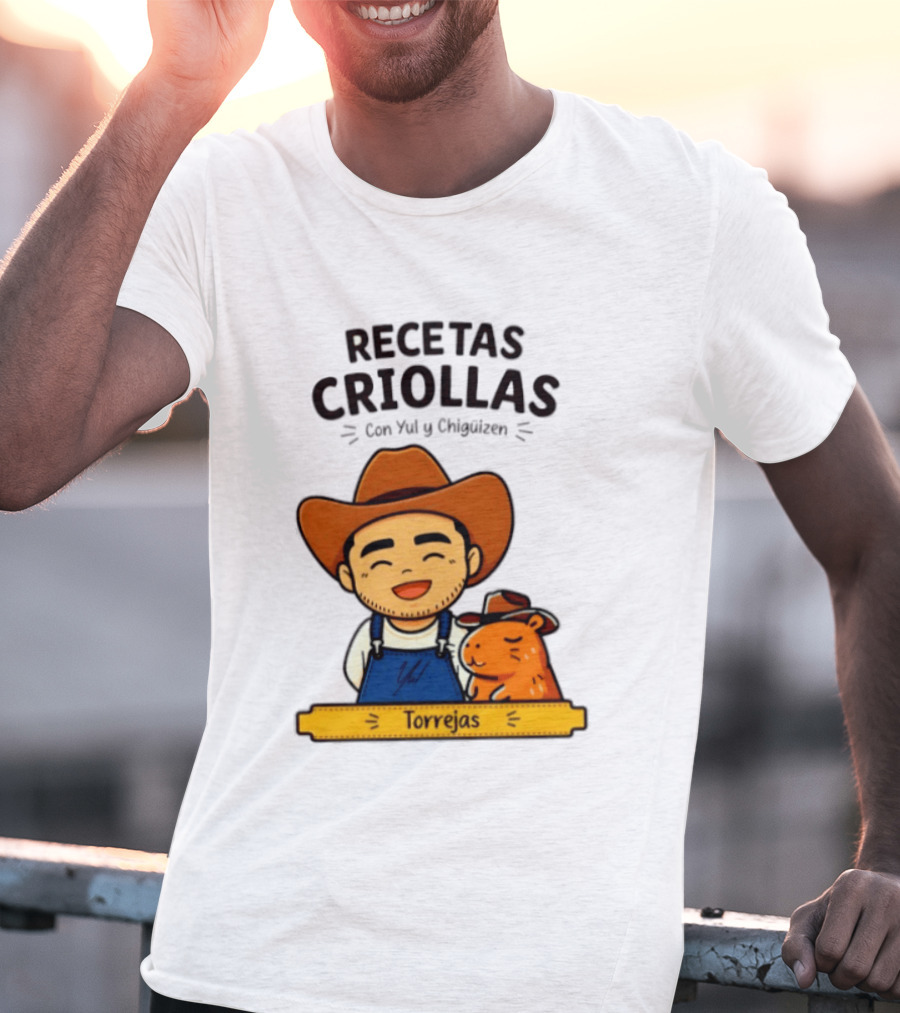 Recetas Criollas Con Yul Y Chigüizen Torrejas Vaquero Y Chigüiro T-Shirt