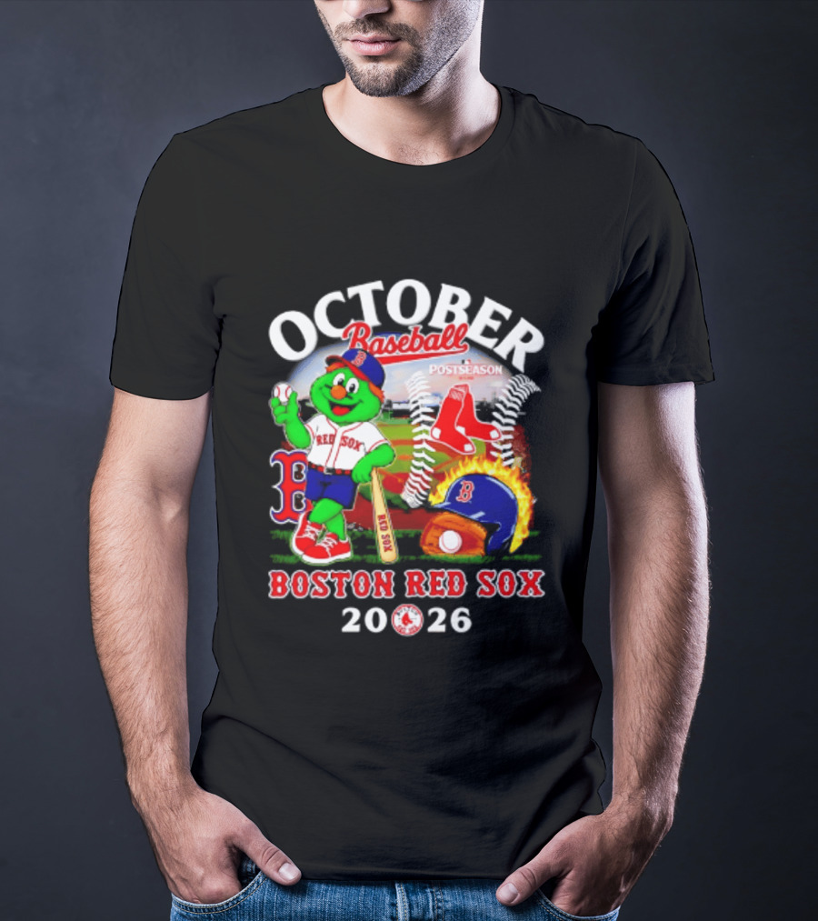 Boston Red Sox October Baseball Postseason 2026 Mascot Red Sox T-Shirt