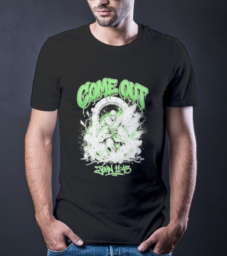 Come Out John 11 43 Mummy Bible Verse Green Drip T-Shirt