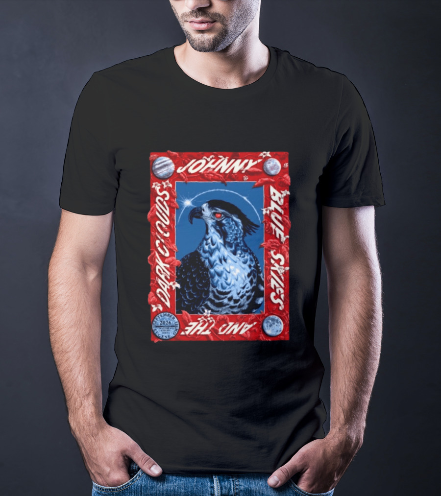 Johnny Blue Skies And The Dark Clouds Matthew Knight Arena Eugene OR September 21 2026 T-Shirt