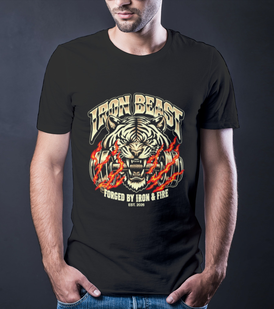 Iron Beast Tiger Forged By Iron And Fire Est 2026 T-Shirt