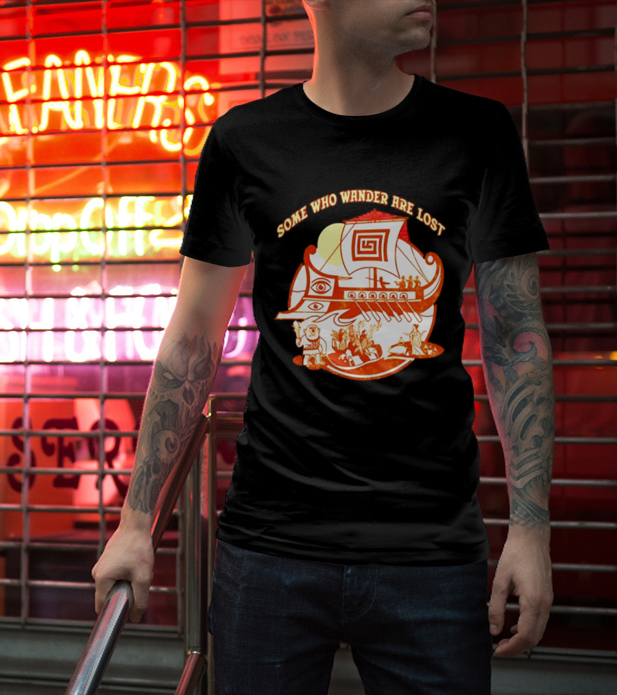 Some Who Wander Are Lost Greek Mythology Odyssey Ship T-Shirt