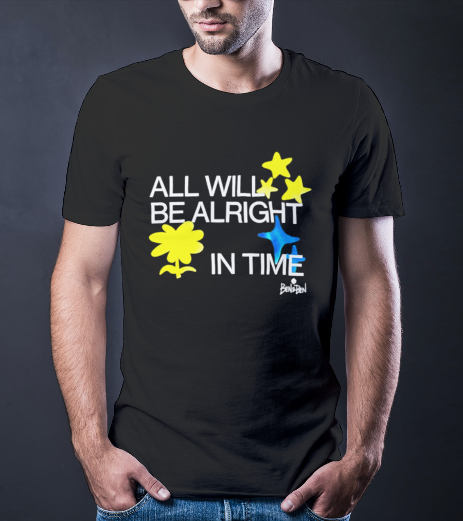 All Will Be Alright In Time OPM Star Text With Yellow Flowers And Stars T-Shirt