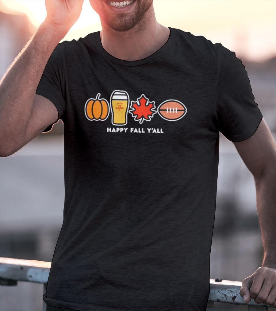 Pumpkin Life Is Good Beer Leaf Football Happy Fall Y'all Autumn Season T-Shirt
