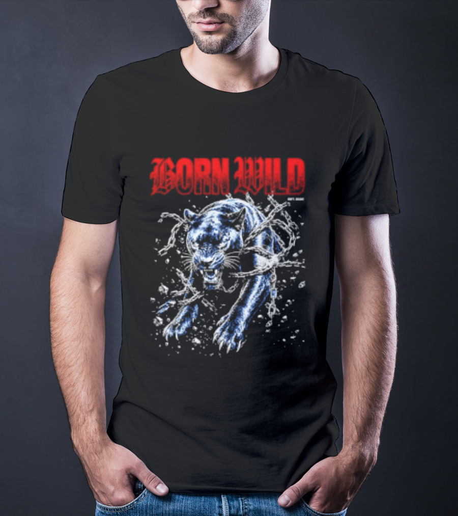 Born Wild Panther Urban Streetwear Athletic Supply T-Shirt