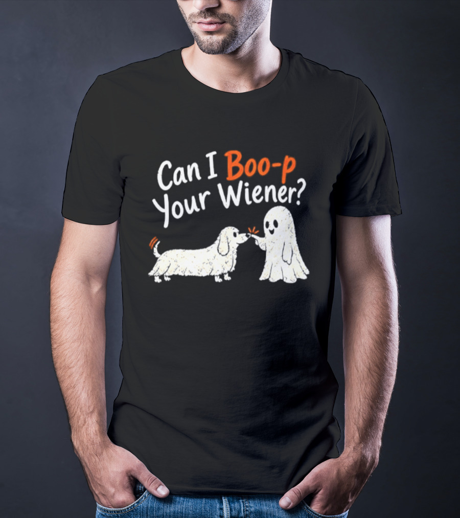Can I Boo P Your Wiener Dachshund Ghost And Dog Halloween Fun T-Shirt