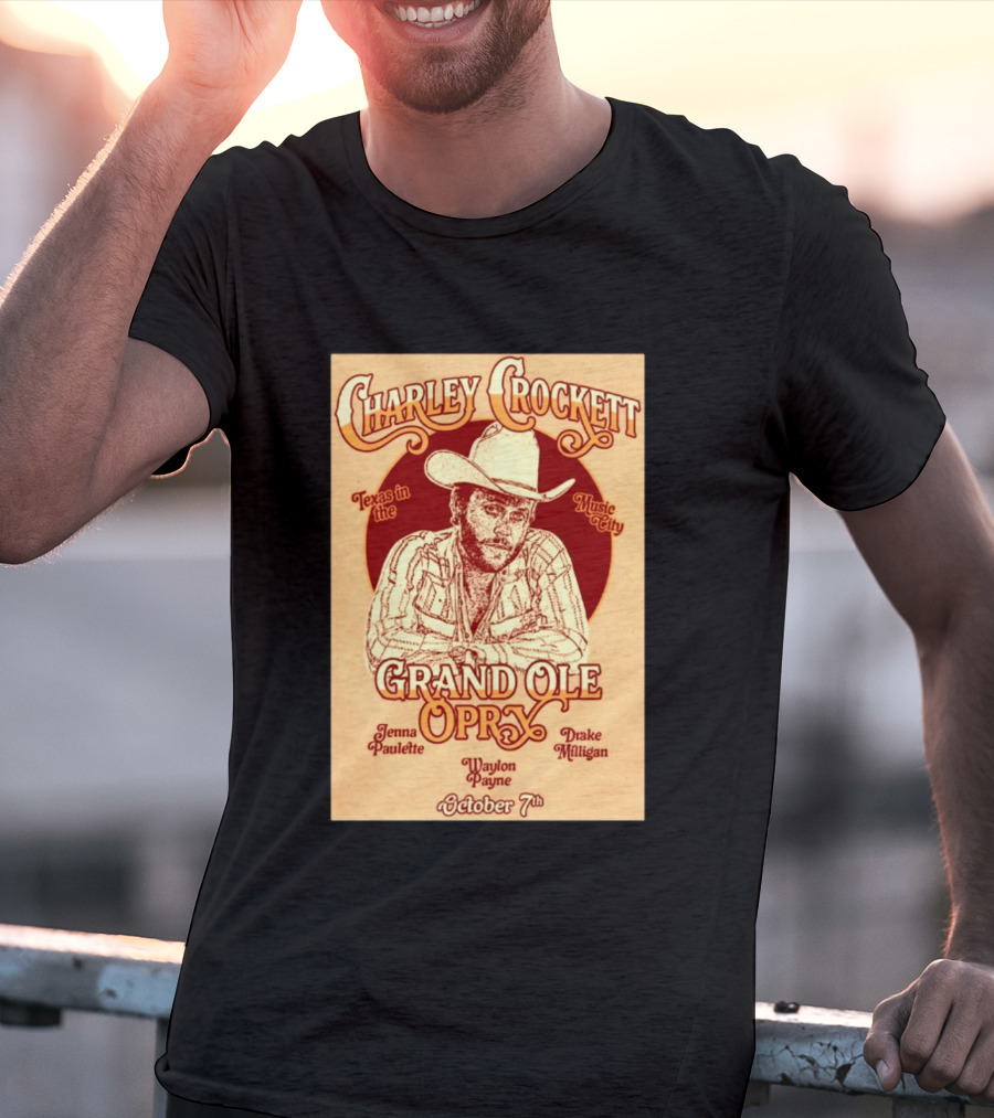Charley Crockett Grand Ole Opry Nashville October 7 Texas In The Music City T-Shirt