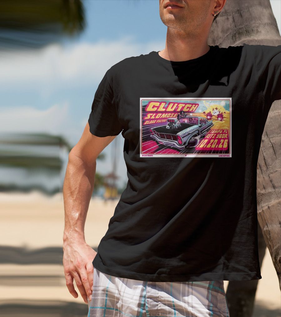 Clutch Slomosa Blood Vulture Tampa FL Ritz Ybor 10 20 26 Live Nation Promo Car T-Shirt