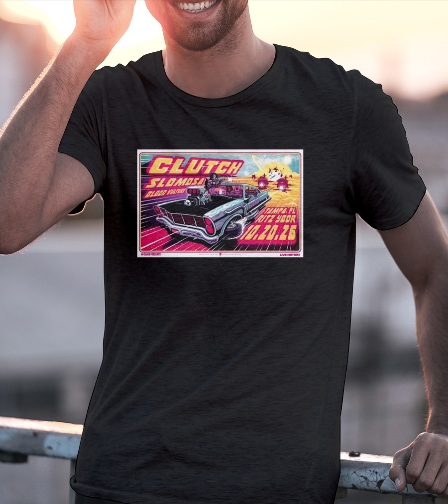 Clutch Slomosa Blood Vulture Tampa FL Ritz Ybor 10 20 26 Live Nation Promo Car T-Shirt