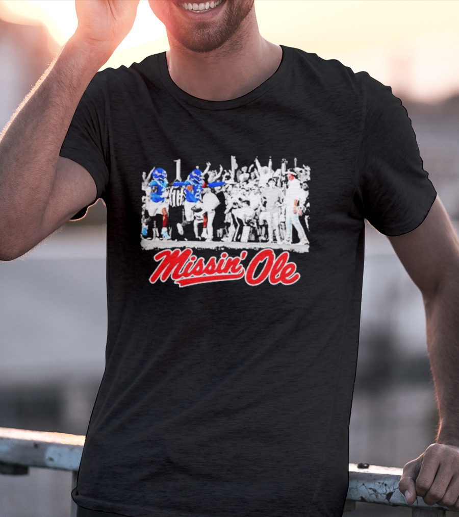 Missin Ole Miss Football Sideline Game Day Enthusiasts T-Shirt