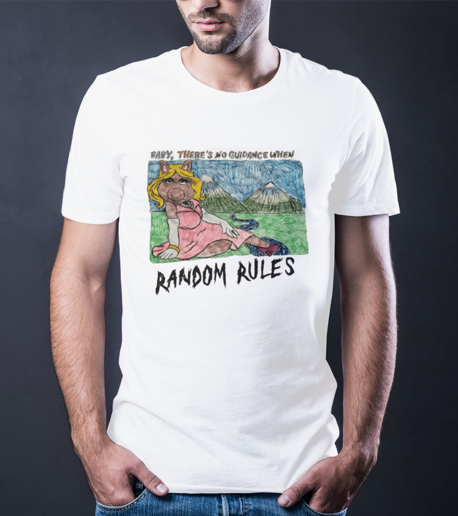 Baby There's No Guidance When Random Rules Miss Piggy Mountains Stream T-Shirt