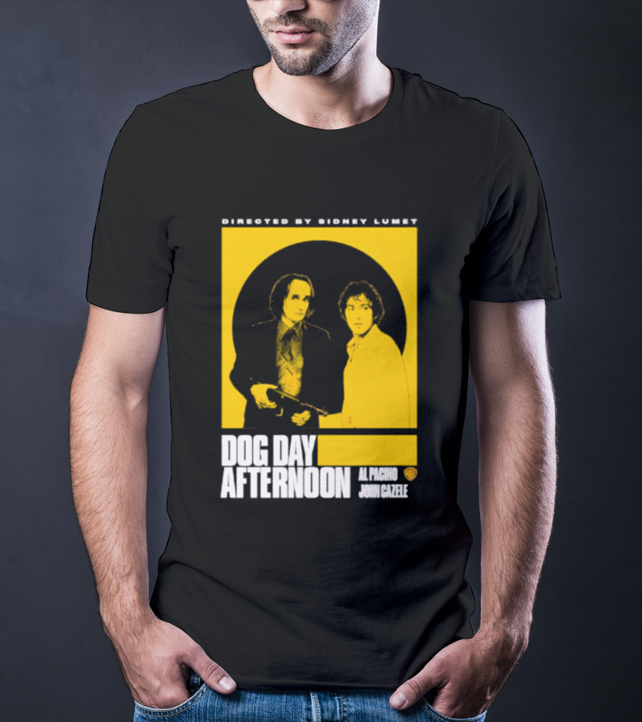 Directed By Sidney Lumet Dog Day Afternoon Al Pacino John Cazale Warner Bros T-Shirt