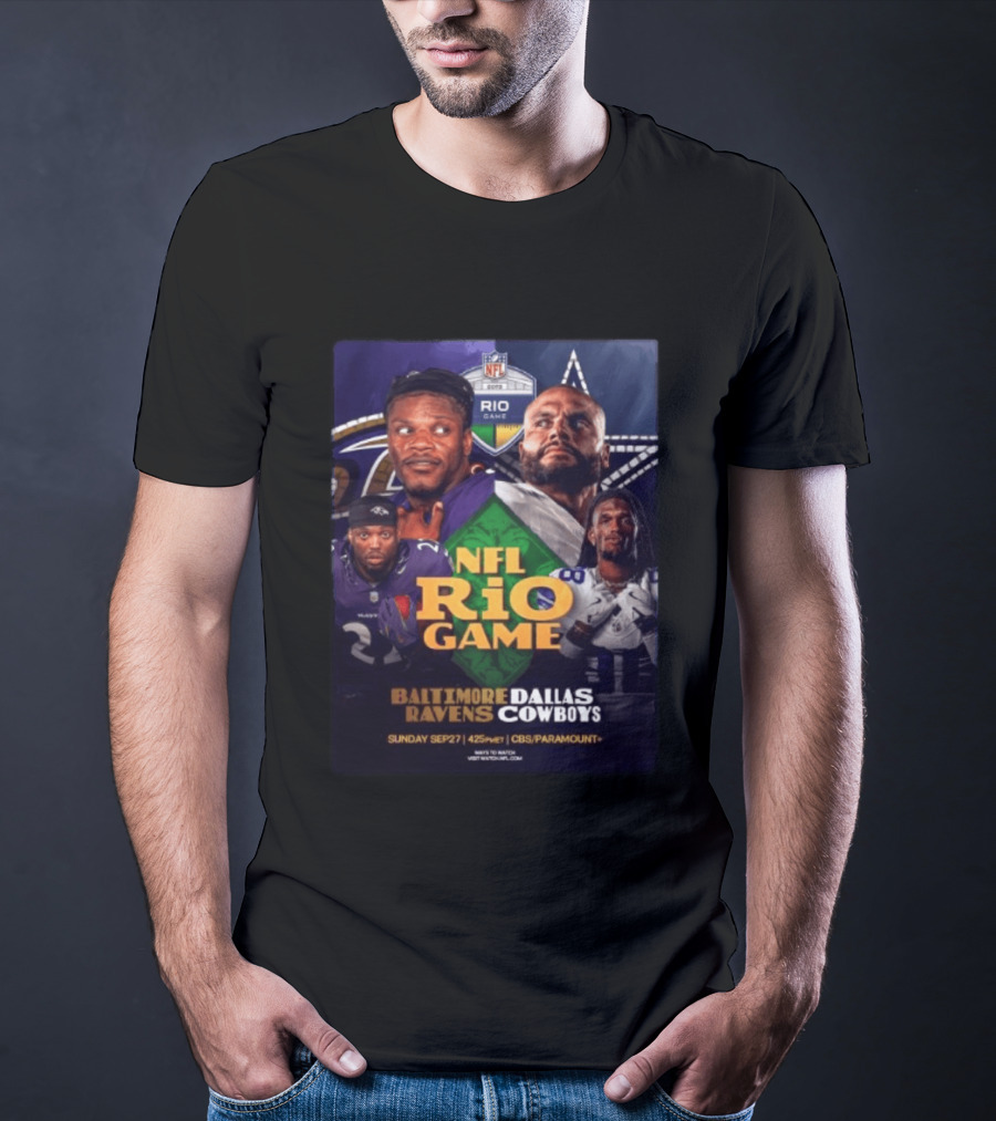 Baltimore Ravens Vs Dallas Cowboys NFL 2026 Rio Game Sunday Sep 27 4:25 PM CBS Paramount T-Shirt