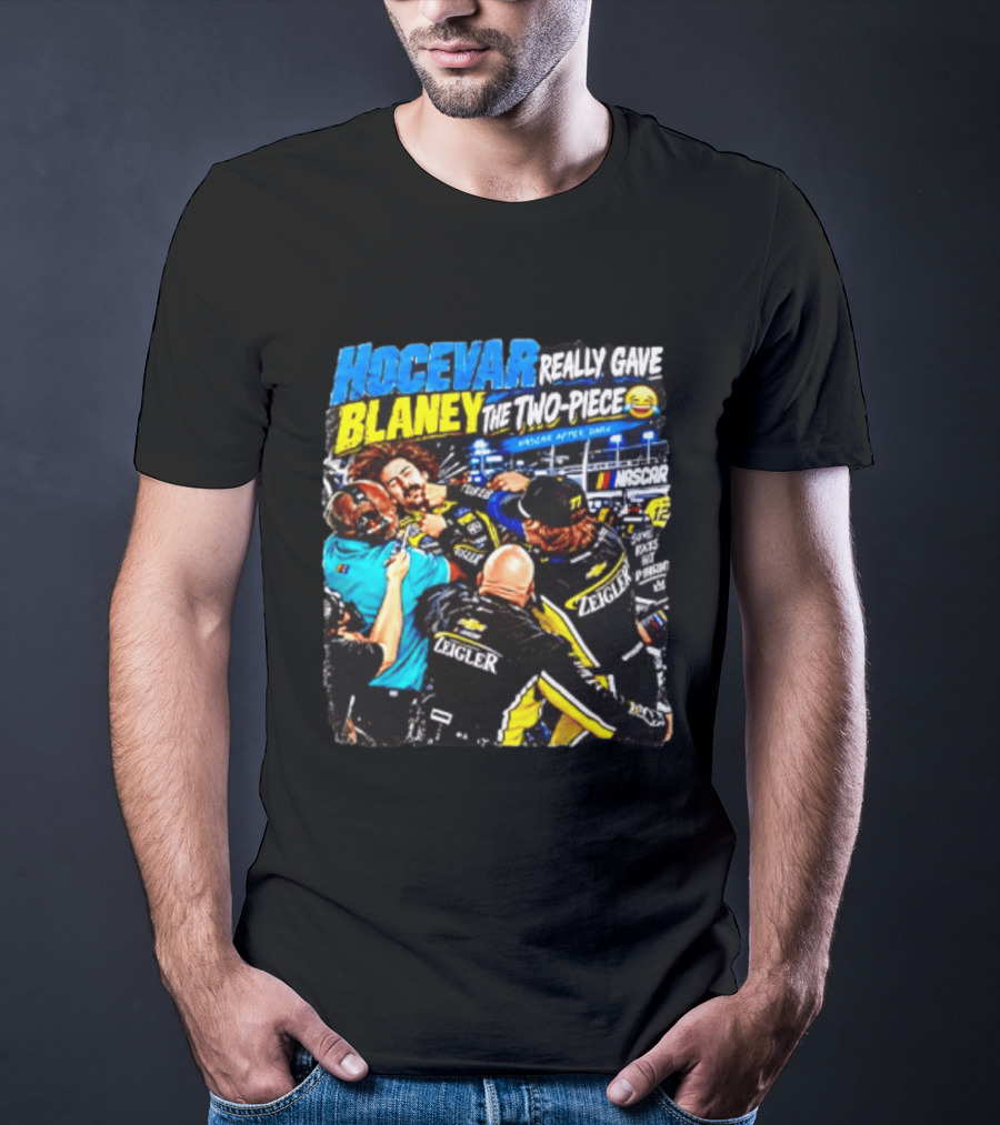 Hocevar Really Gave Blaney The Two Piece NASCAR After Dark T-Shirt