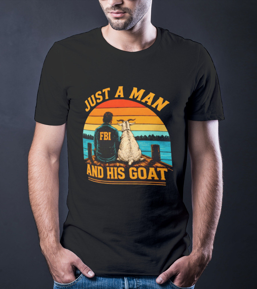 Just A Man And His Goat Fbi Meme Kash Patel Sunset Lake View T-Shirt