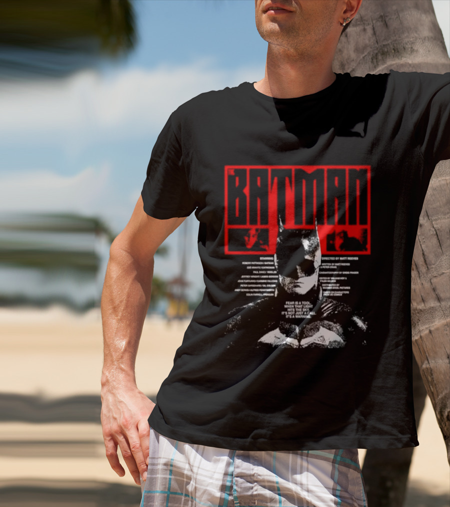 Batman Fear Is A Tool Warning Robert Pattinson T-Shirt