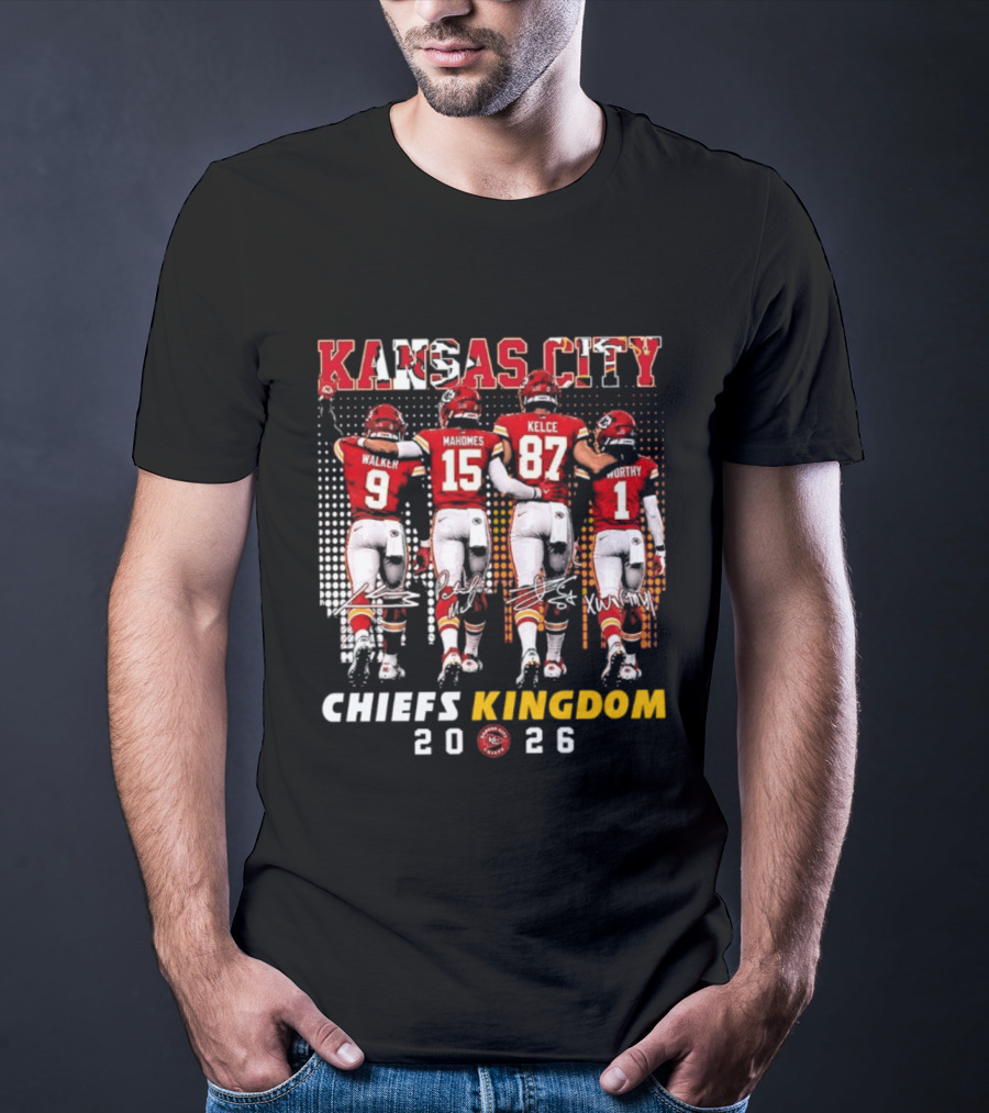 Kansas City Chiefs Kingdom 2026 Mahomes Kelce Walker Worthy T-Shirt